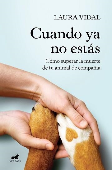 CUANDO YA NO ESTÁS | 9788418620188 | VIDAL, LAURA | Llibreria Aqualata | Comprar llibres en català i castellà online | Comprar llibres Igualada