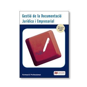 GESTIÓ DE LA DOCUMENTACIÓ JURÍDICA I EMPRESARIAL | 9788417899493 | MACMILLAN PROFESIONAL | Llibreria Aqualata | Comprar libros en catalán y castellano online | Comprar libros Igualada