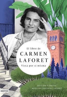 LIBRO DE CARMEN LAFORET, EL | 9788423359844 | CEREZALES, AGUSTÍN / LAFORET, CARMEN | Llibreria Aqualata | Comprar libros en catalán y castellano online | Comprar libros Igualada