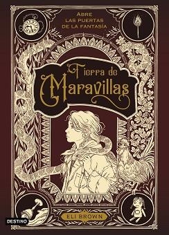 TIERRA DE MARAVILLAS | 9788408245506 | BROWN, ELI | Llibreria Aqualata | Comprar libros en catalán y castellano online | Comprar libros Igualada