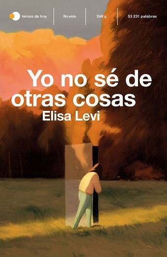 YO NO SÉ DE OTRAS COSAS | 9788499988856 | LEVI, ELISA | Llibreria Aqualata | Comprar libros en catalán y castellano online | Comprar libros Igualada