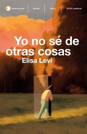 YO NO SÉ DE OTRAS COSAS | 9788499988856 | LEVI, ELISA | Llibreria Aqualata | Comprar llibres en català i castellà online | Comprar llibres Igualada
