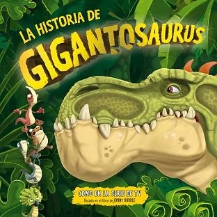 HISTORIA DE GIGANTOSAURUS, LA | 9788494869440 | Llibreria Aqualata | Comprar libros en catalán y castellano online | Comprar libros Igualada