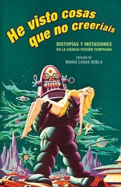 HE VISTO COSAS QUE NO CREERÍAIS | 9788418859021 | SHELLEY, MARY W./HAWTHORNE, NATHANIEL/DOYLE, ARTHUR CONAN/LONDON, JACK/KIPLING, RUDYARD/NESBIT, EDIT | Llibreria Aqualata | Comprar llibres en català i castellà online | Comprar llibres Igualada