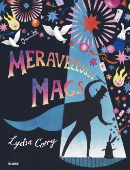 MERAVELLOSOS MAGS | 9788418725098 | CORRY, LYDIA | Llibreria Aqualata | Comprar libros en catalán y castellano online | Comprar libros Igualada