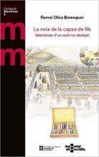 NOIA DE LA CAPSA DE FILS ,LA | 9788418601354 | OLIVA BERENGUER, REMEI / MEMORIAL DEMOCRÀTIC | Llibreria Aqualata | Comprar libros en catalán y castellano online | Comprar libros Igualada