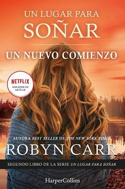 UN NUEVO COMIENZO | 9788418623240 | CARR, ROBYN | Llibreria Aqualata | Comprar libros en catalán y castellano online | Comprar libros Igualada