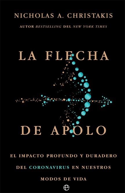 FLECHA DE APOLO, LA | 9788413841830 | CHRISTAKIS, NICHOLAS A. | Llibreria Aqualata | Comprar libros en catalán y castellano online | Comprar libros Igualada