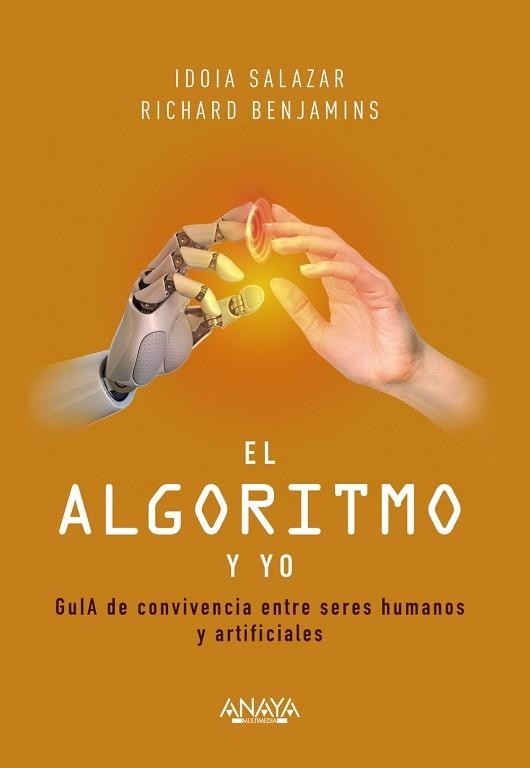 ALGORITMO Y YO, EL | 9788441544352 | SALAZAR, IDOIA / BENJAMINS, RICHARD | Llibreria Aqualata | Comprar libros en catalán y castellano online | Comprar libros Igualada