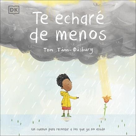 TE ECHARÉ DE MENOS | 9780241538159 | TINN-DISBURY, TOMM | Llibreria Aqualata | Comprar libros en catalán y castellano online | Comprar libros Igualada