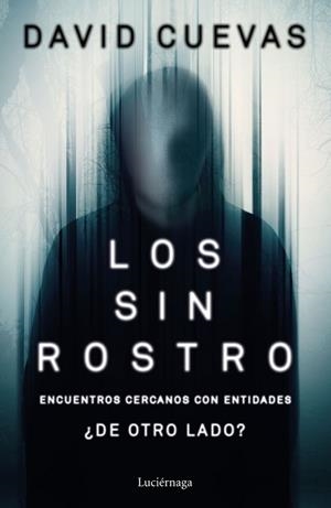 SIN ROSTRO, LOS | 9788418015496 | CUEVAS, DAVID | Llibreria Aqualata | Comprar libros en catalán y castellano online | Comprar libros Igualada