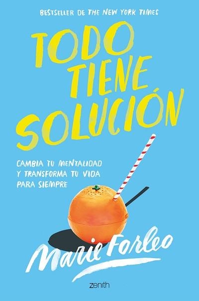TODO TIENE SOLUCIÓN | 9788408246411 | FORLEO, MARIE | Llibreria Aqualata | Comprar libros en catalán y castellano online | Comprar libros Igualada