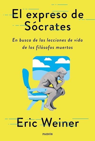 EXPRESO DE SÓCRATES, EL | 9788449338595 | WEINER, ERIC | Llibreria Aqualata | Comprar libros en catalán y castellano online | Comprar libros Igualada