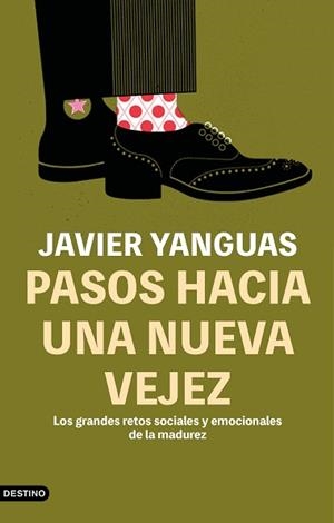 PASOS HACIA UNA NUEVA VEJEZ | 9788423360123 | YANGUAS, JAVIER | Llibreria Aqualata | Comprar libros en catalán y castellano online | Comprar libros Igualada