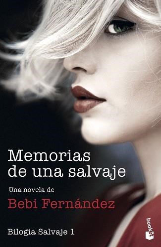 MEMORIAS DE UNA SALVAJE (SALVAJE 1) | 9788408247838 | FERNÁNDEZ, BEBI | Llibreria Aqualata | Comprar libros en catalán y castellano online | Comprar libros Igualada