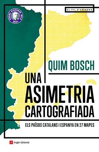 UNA ASIMETRIA CARTOGRAFIADA | 9788418197864 | BOSCH I BATLLE, QUIM | Llibreria Aqualata | Comprar libros en catalán y castellano online | Comprar libros Igualada