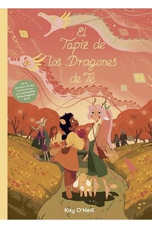 TAPIZ DE LOS DRAGONES DE TÉ, EL | 9788418809033 | O'NEILL, KATIE | Llibreria Aqualata | Comprar llibres en català i castellà online | Comprar llibres Igualada