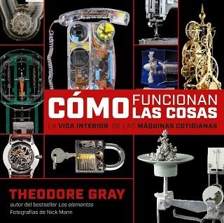 CÓMO FUNCIONAN LAS COSAS? | 9788418473623 | THEODORE GRAY | Llibreria Aqualata | Comprar libros en catalán y castellano online | Comprar libros Igualada