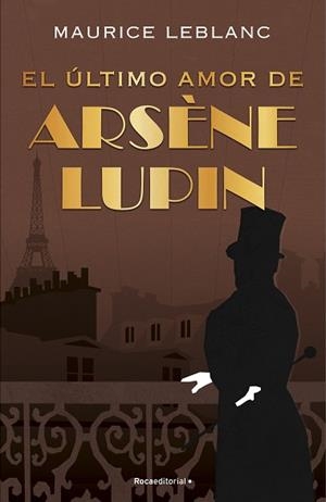 ÚLTIMO AMOR DE ARSÈNE LUPIN, EL | 9788418557507 | LEBLANC, MAURICE | Llibreria Aqualata | Comprar llibres en català i castellà online | Comprar llibres Igualada
