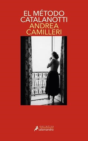 MÉTODO CATALANOTTI, EL (COMISARIO MONTALBANO 31) | 9788418363306 | CAMILLERI, ANDREA | Llibreria Aqualata | Comprar llibres en català i castellà online | Comprar llibres Igualada