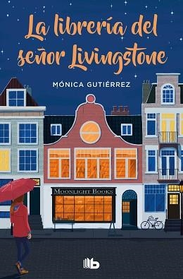 LIBRERÍA DEL SEÑOR LIVINGSTONE, LA | 9788413143651 | GUTIÉRREZ, MÓNICA | Llibreria Aqualata | Comprar libros en catalán y castellano online | Comprar libros Igualada
