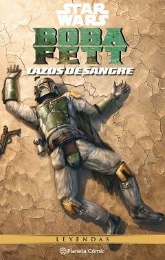 STAR WARS. BOBA FETT (LAZOS DE SANGRE) | 9788413421148 | TAYLOR, TOM | Llibreria Aqualata | Comprar libros en catalán y castellano online | Comprar libros Igualada