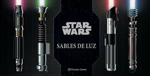STAR WARS. SABLES DE LUZ | 9788413421612 | WALLACE, DANIELLE | Llibreria Aqualata | Comprar llibres en català i castellà online | Comprar llibres Igualada