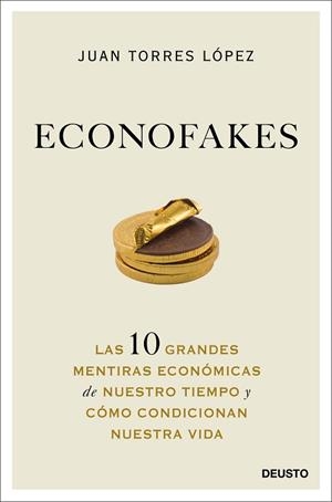 ECONOFAKES | 9788423432813 | TORRES LÓPEZ, JUAN | Llibreria Aqualata | Comprar llibres en català i castellà online | Comprar llibres Igualada