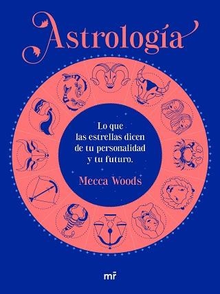 ASTROLOGÍA | 9788427049185 | WOODS, MECCA | Llibreria Aqualata | Comprar libros en catalán y castellano online | Comprar libros Igualada