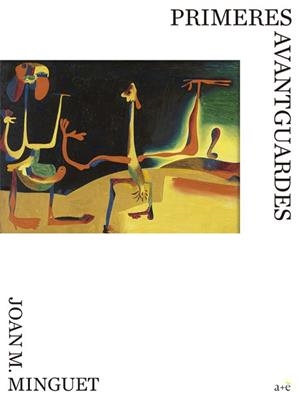 PINTURA CATALANA D'AVANTGUARDES | 9788418375828 | DIVERSOS AUTORS | Llibreria Aqualata | Comprar llibres en català i castellà online | Comprar llibres Igualada