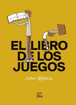 LIBRO DE LOS JUEGOS, EL | 9788412163094 | BERRIO MARTIN-RETORTILLO, JUAN | Llibreria Aqualata | Comprar llibres en català i castellà online | Comprar llibres Igualada