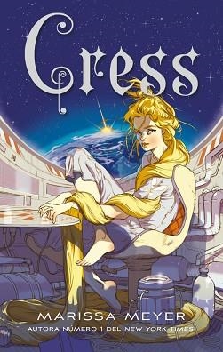 CRESS (CRÓNICAS LUNARES III) | 9788418359248 | MEYER, MARISSA | Llibreria Aqualata | Comprar libros en catalán y castellano online | Comprar libros Igualada