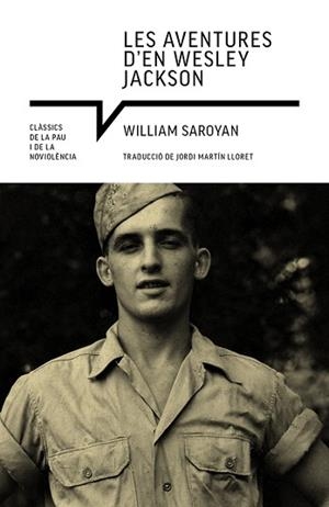 AVENTURES D'EN WESLEY JACKSON, LES | 9788418197871 | SAROYAN, WILLIAM | Llibreria Aqualata | Comprar llibres en català i castellà online | Comprar llibres Igualada