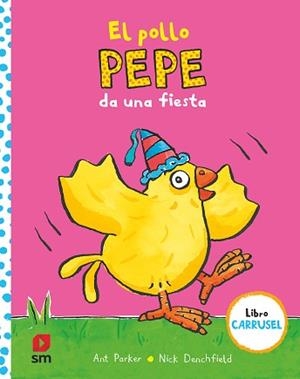 POLLO PEPE DA UNA FIESTA, EL | 9788413921143 | AA.VV. | Llibreria Aqualata | Comprar llibres en català i castellà online | Comprar llibres Igualada