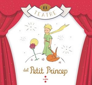 TEATRE DEL PETIT PRINCEP, EL | 9788466149389 | SAINT-EXUPÉRY, ANTOINE DE | Llibreria Aqualata | Comprar libros en catalán y castellano online | Comprar libros Igualada