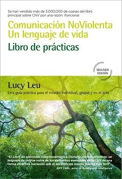 COMUNICACIÓN NOVIOLENTA. UN LENGUAJE DE VIDA | 9788412027068 | LEU, LUCY | Llibreria Aqualata | Comprar llibres en català i castellà online | Comprar llibres Igualada