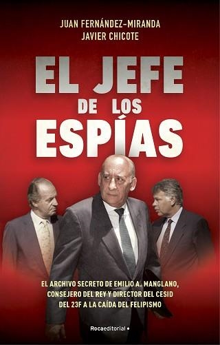 JEFE DE LOS ESPÍAS, EL | 9788418870057 | FERNÁNDEZ-MIRANDA, JUAN / CHICOTE LERENA, JAVIER | Llibreria Aqualata | Comprar libros en catalán y castellano online | Comprar libros Igualada