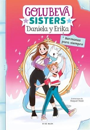 GOLUBEVA SISTERS 5. HERMANAS PARA SIEMPRE | 9788418054457 | GOLUBEVA, DANIELA | Llibreria Aqualata | Comprar libros en catalán y castellano online | Comprar libros Igualada