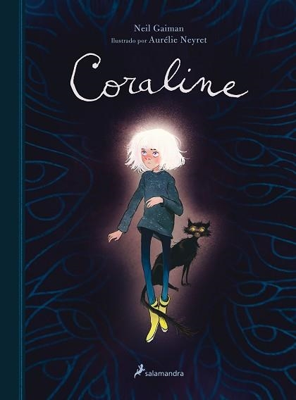 CORALINE (EDICIÓN ILUSTRADA) | 9788418637032 | GAIMAN, NEIL / NEYRET, AURÉLIE | Llibreria Aqualata | Comprar llibres en català i castellà online | Comprar llibres Igualada
