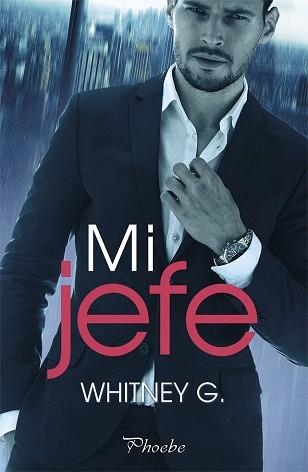MI JEFE | 9788417683078 | G., WHITNEY | Llibreria Aqualata | Comprar libros en catalán y castellano online | Comprar libros Igualada
