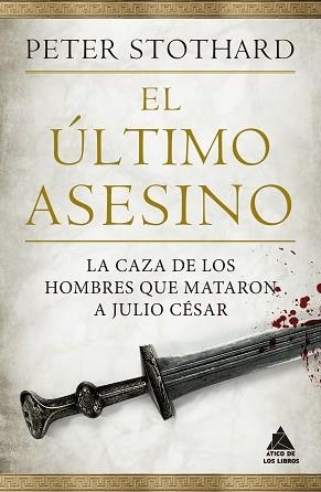ÚLTIMO ASESINO, EL | 9788418217456 | STOTHARD, PETER | Llibreria Aqualata | Comprar libros en catalán y castellano online | Comprar libros Igualada