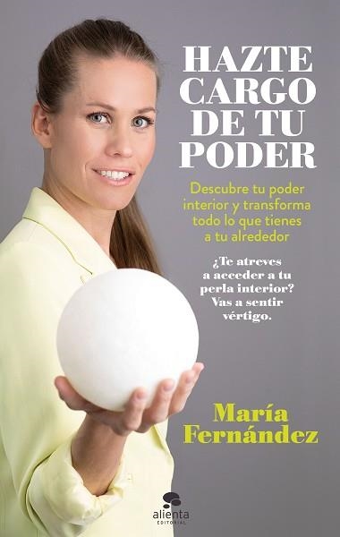 HAZTE CARGO DE TU PODER | 9788413440866 | FERNÁNDEZ, MARÍA | Llibreria Aqualata | Comprar libros en catalán y castellano online | Comprar libros Igualada