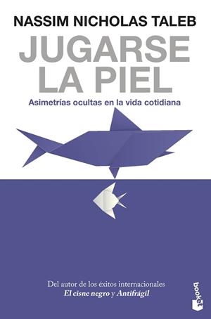 JUGARSE LA PIEL | 9788408247463 | TALEB, NASSIM NICHOLAS | Llibreria Aqualata | Comprar libros en catalán y castellano online | Comprar libros Igualada