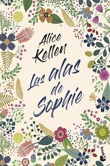 ALAS DE SOPHIE, LAS | 9788408247890 | KELLEN, ALICE | Llibreria Aqualata | Comprar llibres en català i castellà online | Comprar llibres Igualada