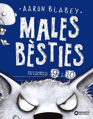 MALES BÈSTIES. EPISODIS 9 I 10 | 9788448953928 | BLABEY, AARON | Llibreria Aqualata | Comprar libros en catalán y castellano online | Comprar libros Igualada