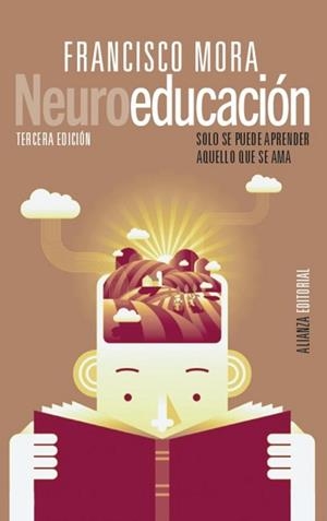 NEUROEDUCACIÓN | 9788413625225 | MORA, FRANCISCO | Llibreria Aqualata | Comprar llibres en català i castellà online | Comprar llibres Igualada