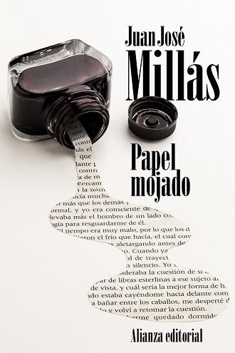 PAPEL MOJADO | 9788491043454 | MILLÁS, JUAN JOSÉ | Llibreria Aqualata | Comprar libros en catalán y castellano online | Comprar libros Igualada