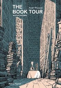 BOOK TOUR, THE | 9788417989859 | WATSON, ANDY | Llibreria Aqualata | Comprar llibres en català i castellà online | Comprar llibres Igualada