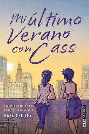 MI ÚLTIMO VERANO CON CASS | 9788418712043 | CRILLEY, MARK | Llibreria Aqualata | Comprar libros en catalán y castellano online | Comprar libros Igualada