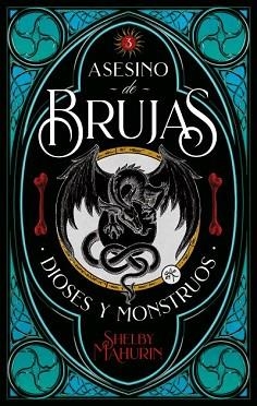 ASESINO DE BRUJAS III. DIOSES Y MONSTRUOS | 9788417854300 | MAHURIN, SHELBY | Llibreria Aqualata | Comprar libros en catalán y castellano online | Comprar libros Igualada